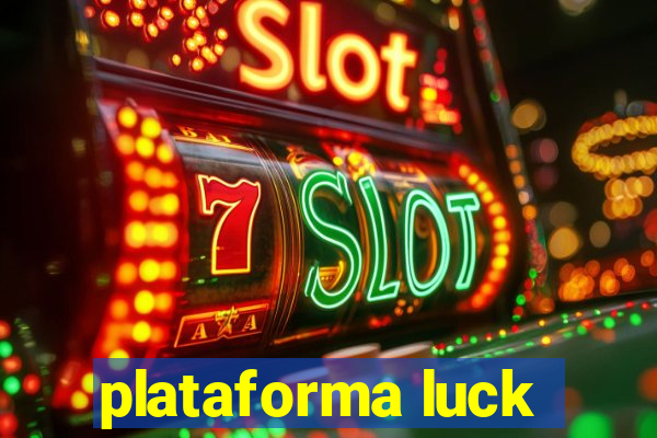 plataforma luck